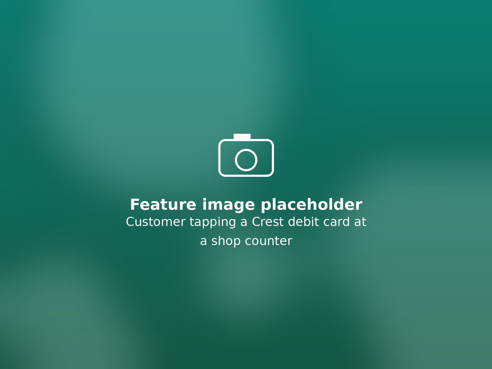 Customer tapping a Crest debit card at a shop counter